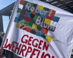 Willst du Frieden, bereite die Revolution vor! Kampagne gegen Wehrpflicht und Aufrüstung geht weiter